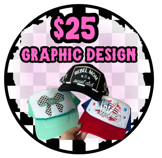 $20 Graphic Design Trucker Hat