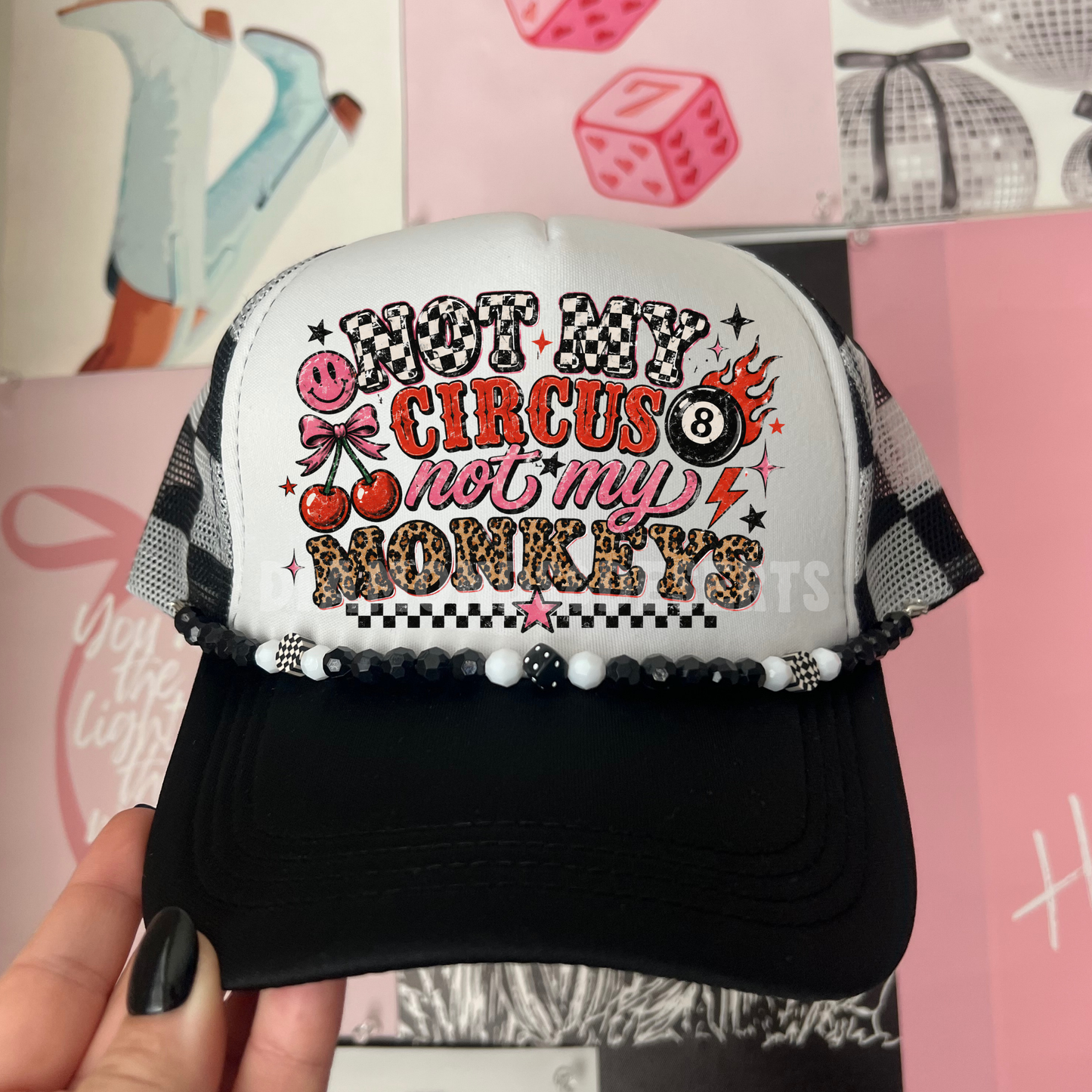 Not My Circus Hat DTF Transfer