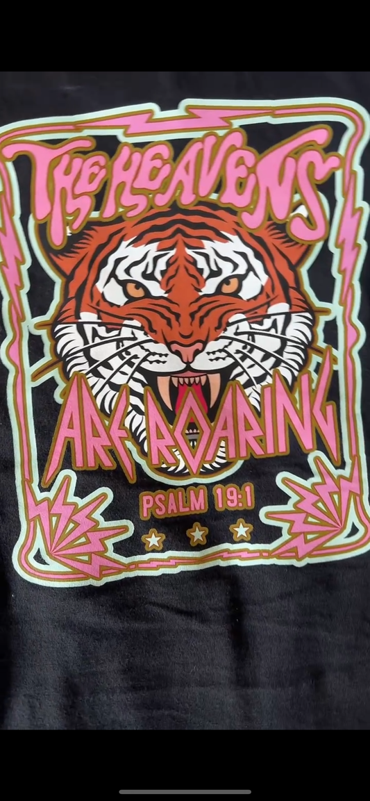 Heavens Are Roaring Shirt