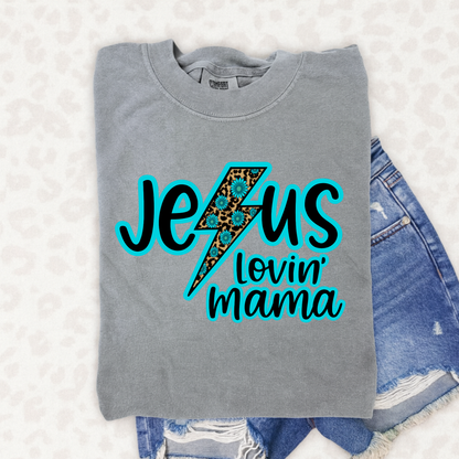 Jesus Lovin' Mama T-Shirt